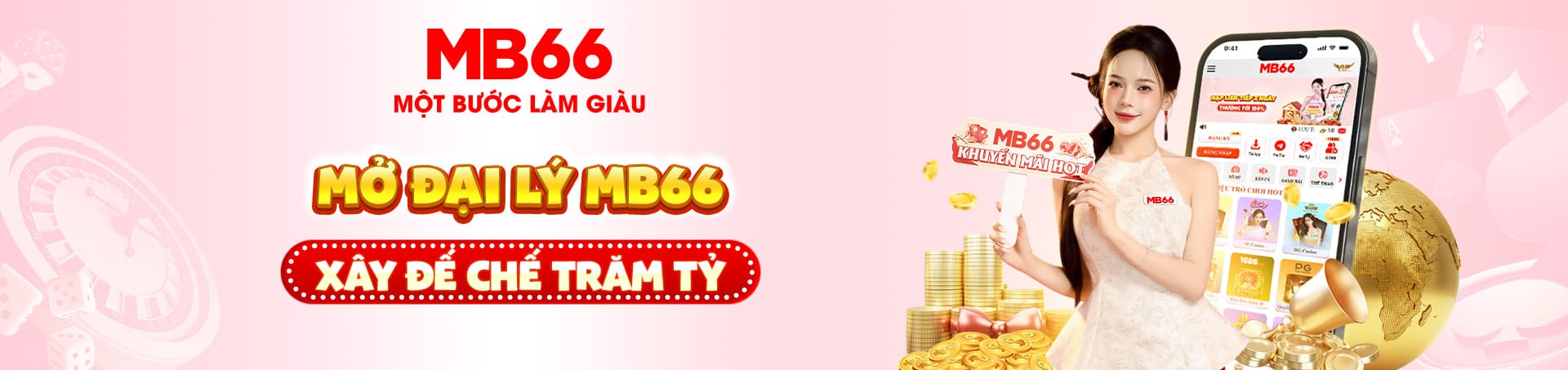 MB66 đại lý nhiều đế chế mạnh